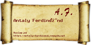 Antaly Ferdinánd névjegykártya